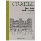 CRADLE - Begrünte Architektur