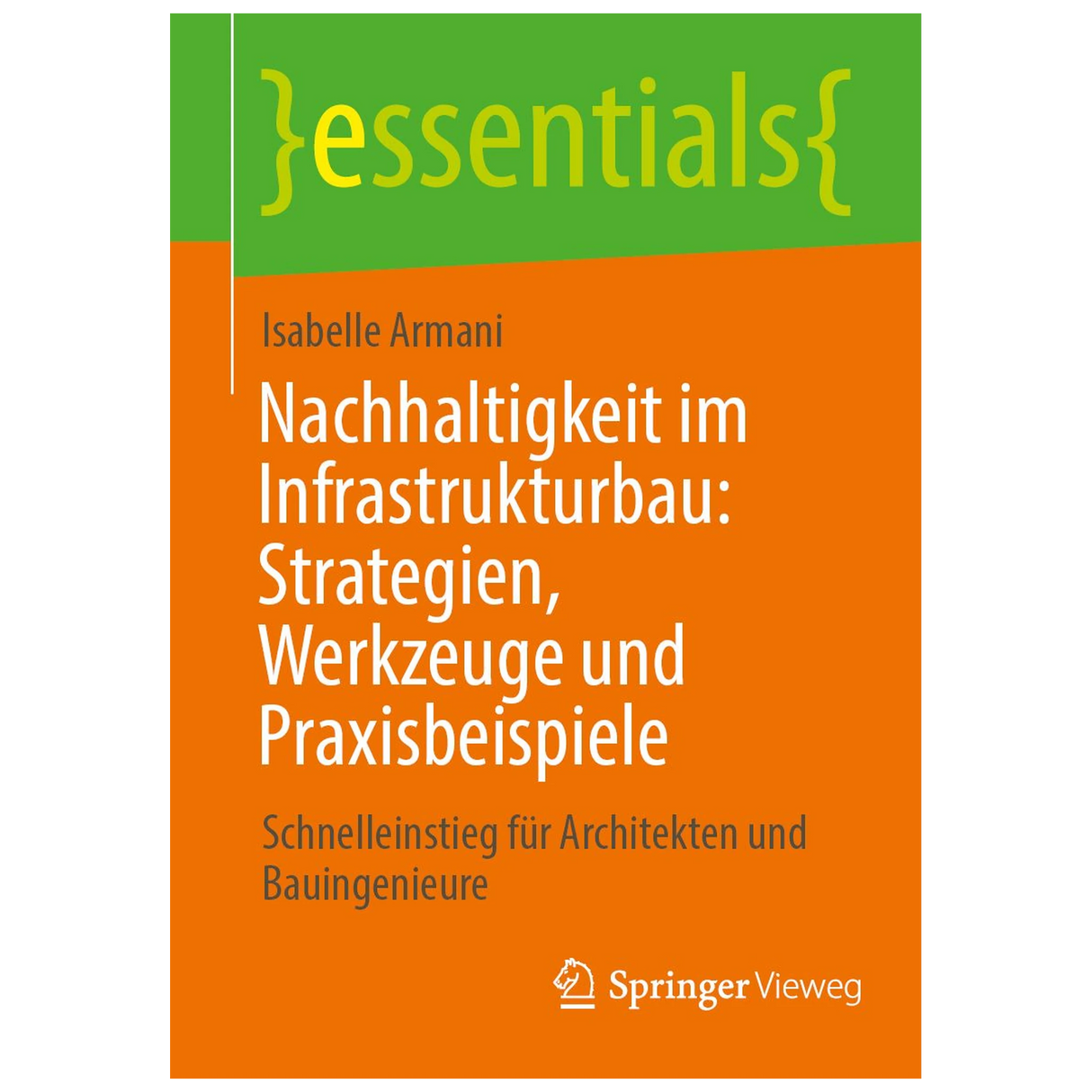 Nachhaltigkeit im Infrastrukturbau: Strategien, Werkzeuge und Praxisbeispiele