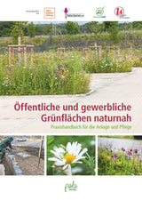 Naturnahe Grünflächen öffentliche gewerbliche