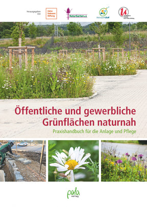 Naturnahe Grünflächen öffentliche gewerbliche