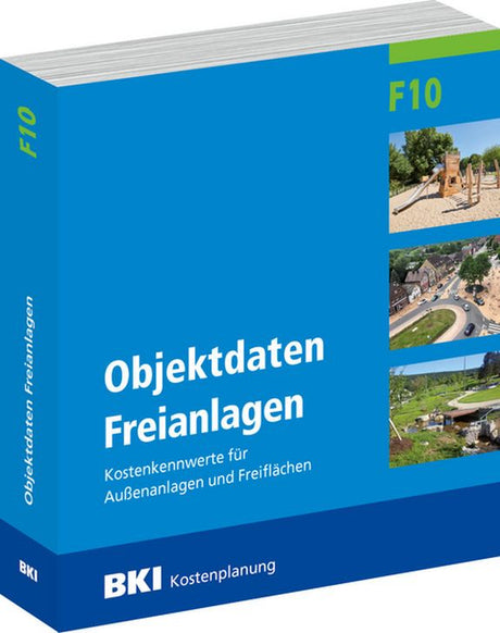 BKI Objektdaten Freianlagen F10 Baukosten