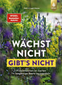 Wächst nicht gibt's nicht Katrin Lugerbauer
