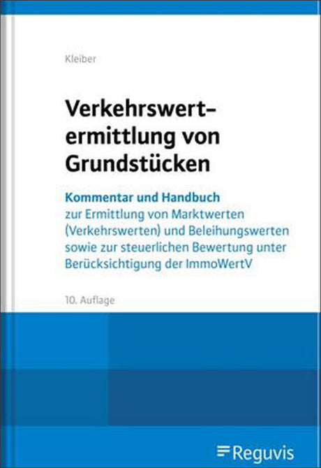 Kleiber Verkehrswertermittlung 10. Auflage
