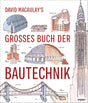 David Macaulay Bautechnik Buch