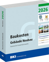 BKI Baukosten Gebäude Neubau 2026 - Teil 1 Gebäude